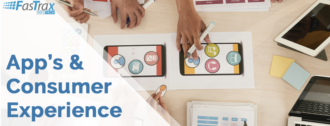 Apps And Consumer Experience