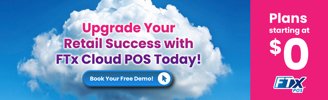 Cloud-based Vs On-Premise CTA: Upgrade Retail success with FTx cloud POS today