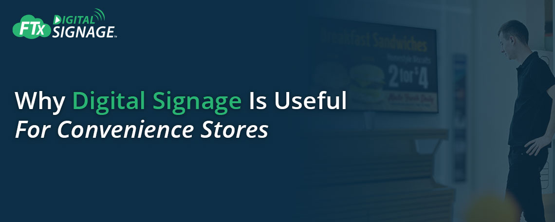 Why Digital Signage Is Useful for Convenience Stores