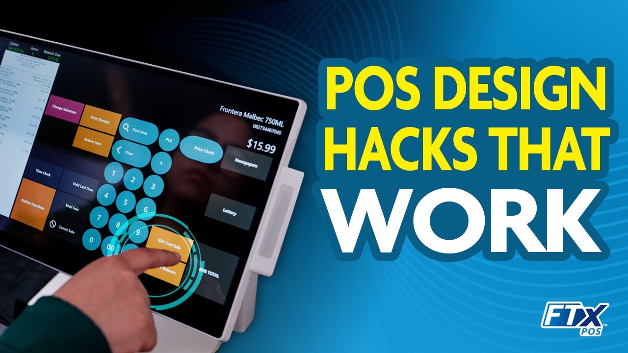 Essential POS Design Hacks That Make Cashiers Love You