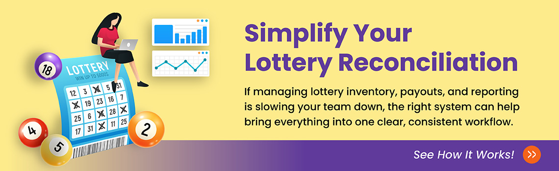 Streamline Your Lottery Reconciliation Process