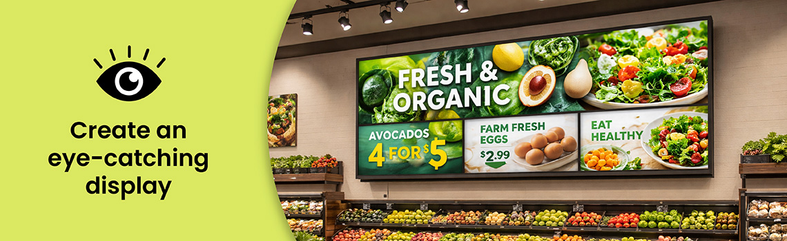 How to Create Engaging and Eye-Catching Displays