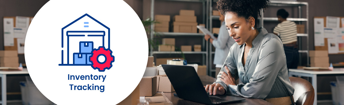 Improve Inventory Tracking for Better Stock Control
