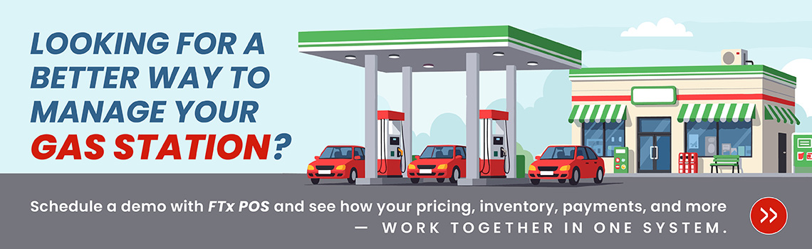 Manage Your Gas Station with FTx POS 